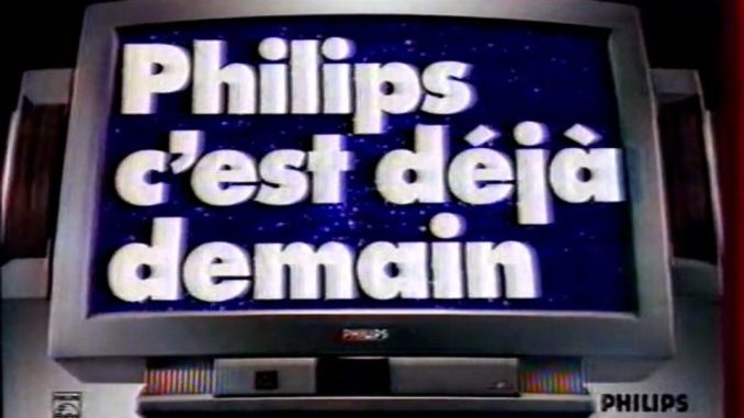 Philips, c'est déja demain